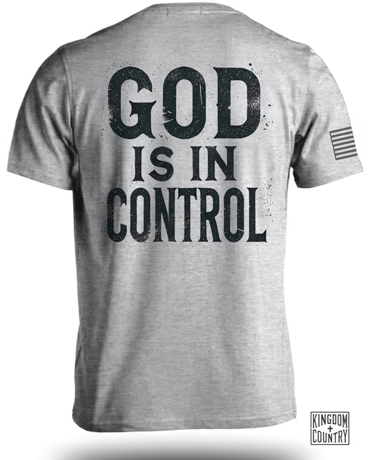 God Is In Control T-Shirt