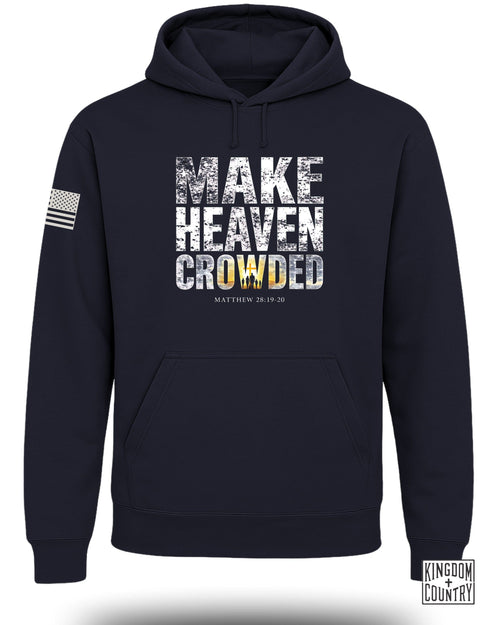 Make Heaven Crowded Hoodie (Front)