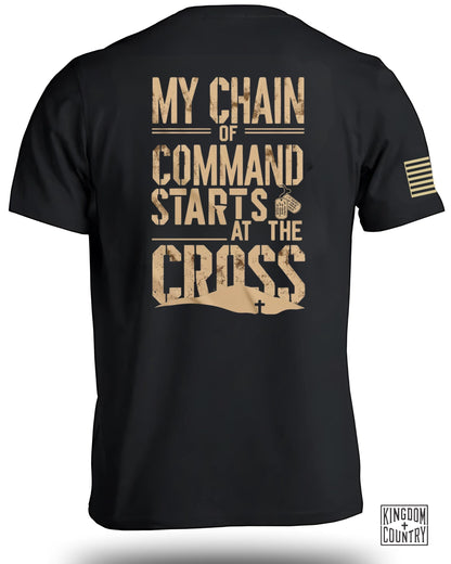 My Chain of Command Starts At The Cross T-Shirt