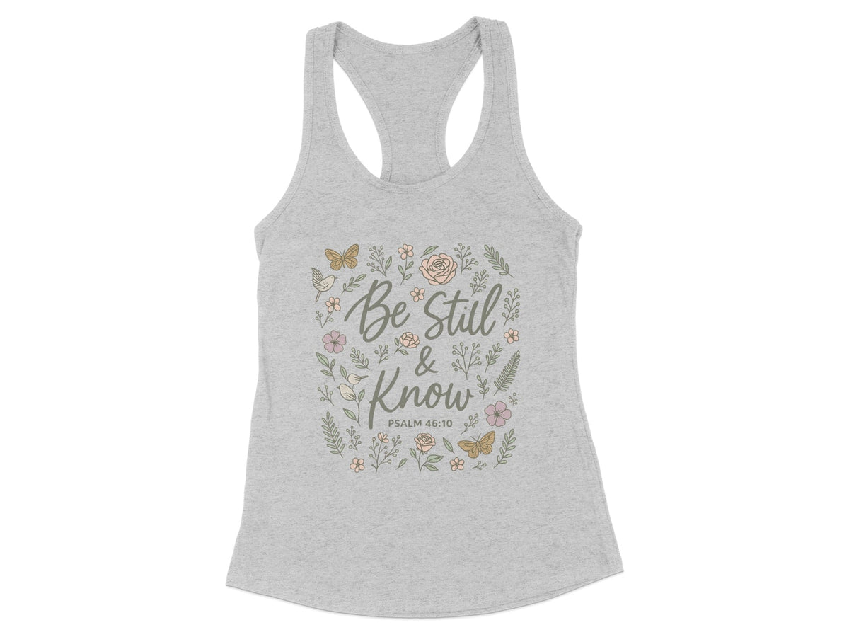 Be Still and Know Racerback Tank