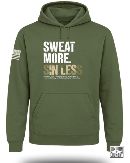 Sweat More Sin Less Hoodie
