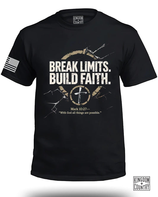 Break Limits, Build Faith T-Shirt