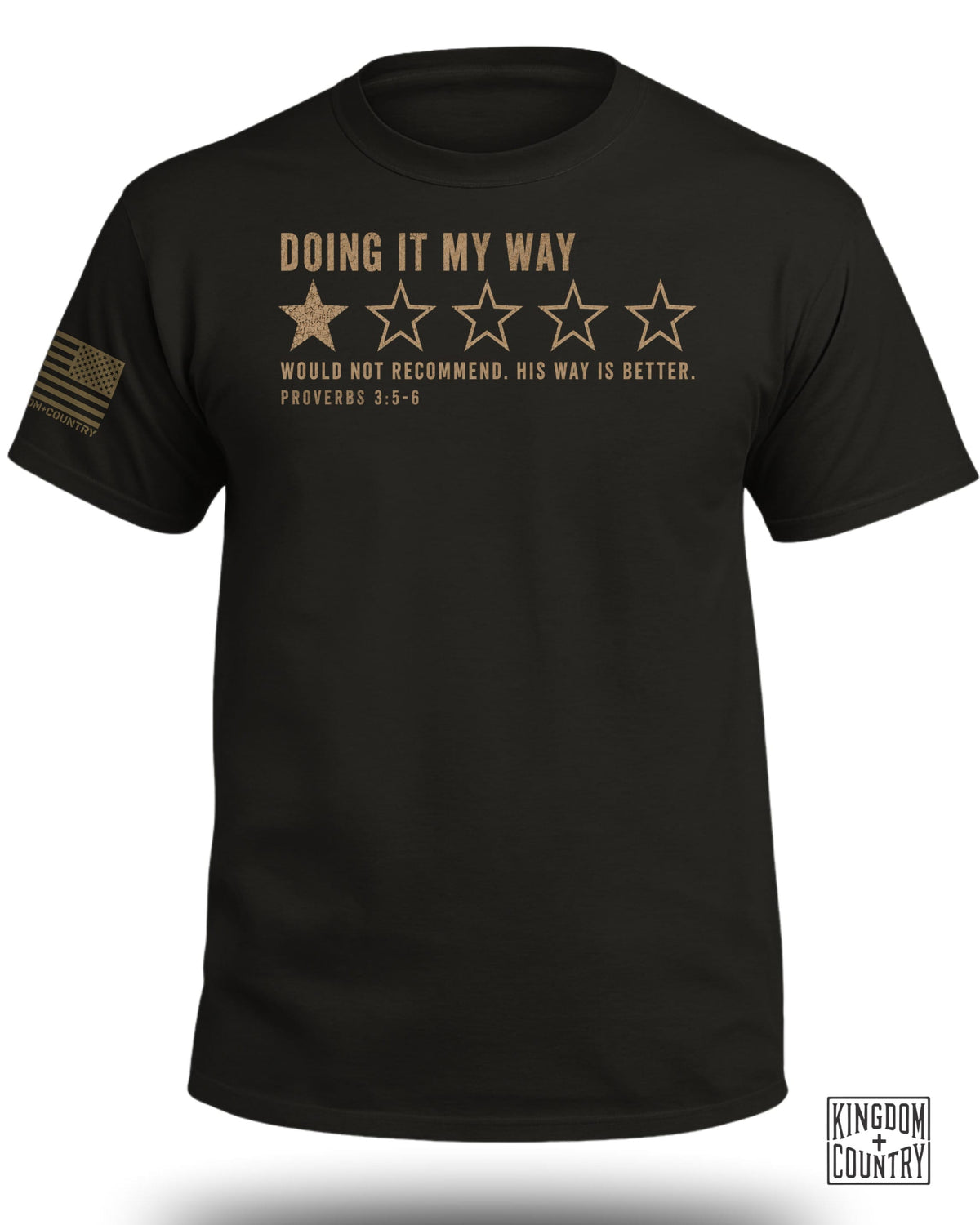 Doing It My Way 1 Star Review T-Shirt