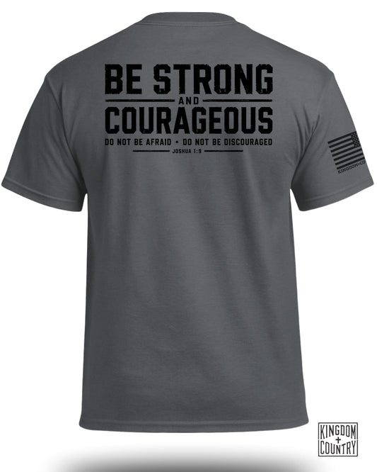 Joshua 1:9 Be Strong & Courageous T-Shirt