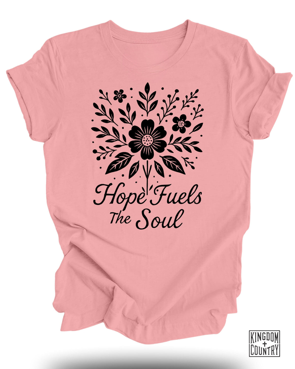 Hope Fuels The Soul T-Shirt