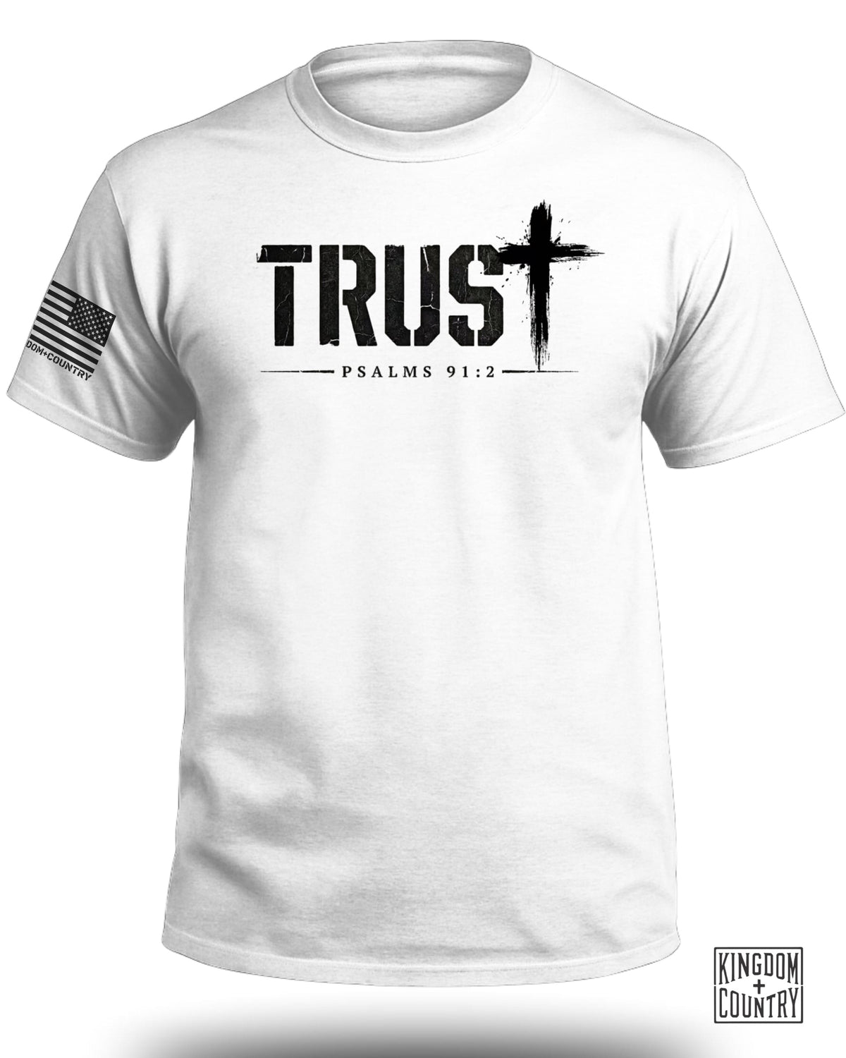Trust Psalms 91:2 T-Shirt