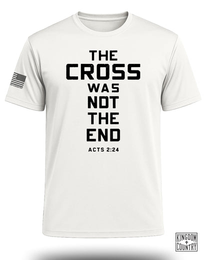 The Cross Was Not The End Performance Shirt
