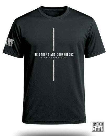 Be Strong And Courageous Performance Shirt