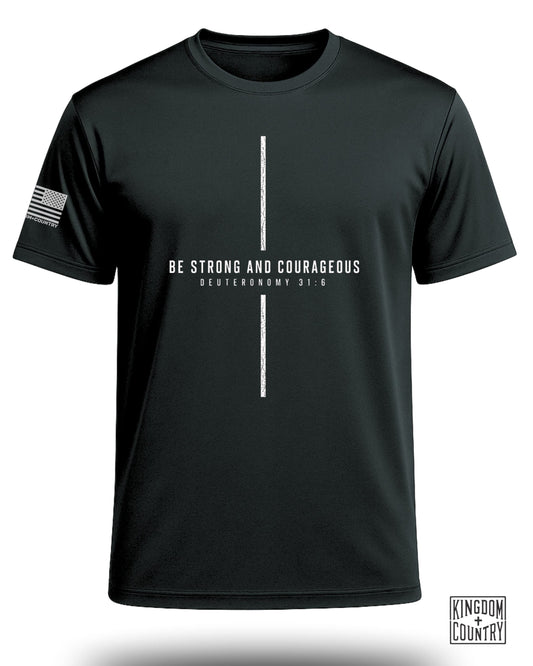 Be Strong And Courageous Performance Shirt