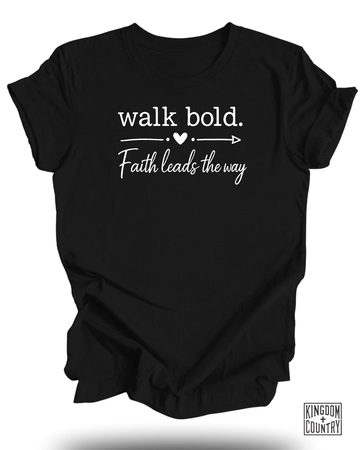 Walk Bold Faith Leads T-Shirt