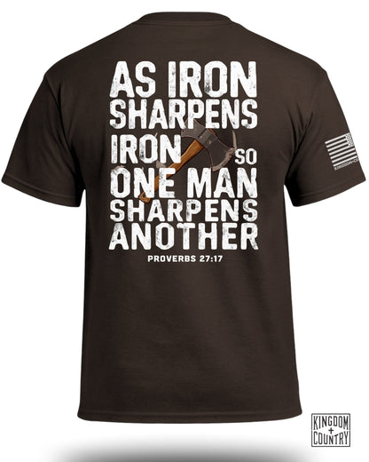 As Iron Sharpens Iron T-Shirt