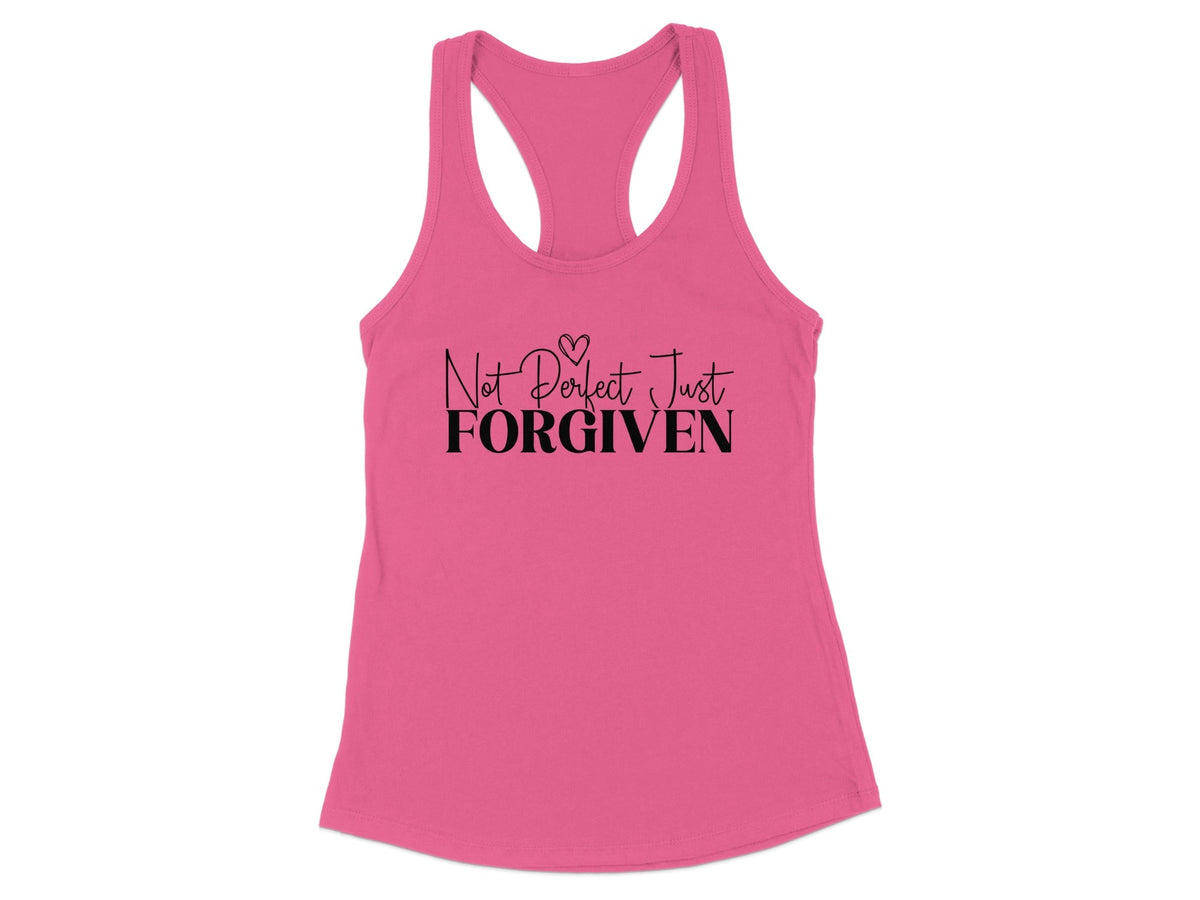 Not Perfect Just Forgiven Racerback Tank