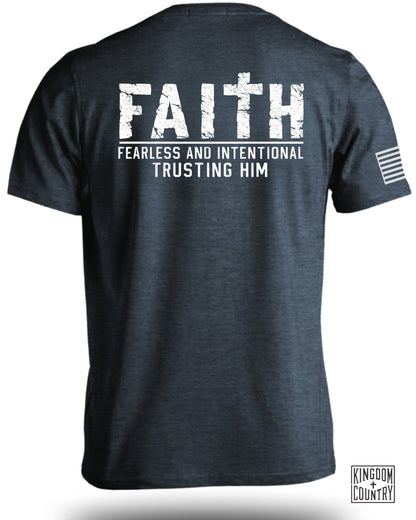 Faith Fearless & Intentional Trusting Him T-Shirt