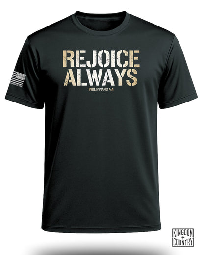 Rejoice Always Faith Performance Shirt