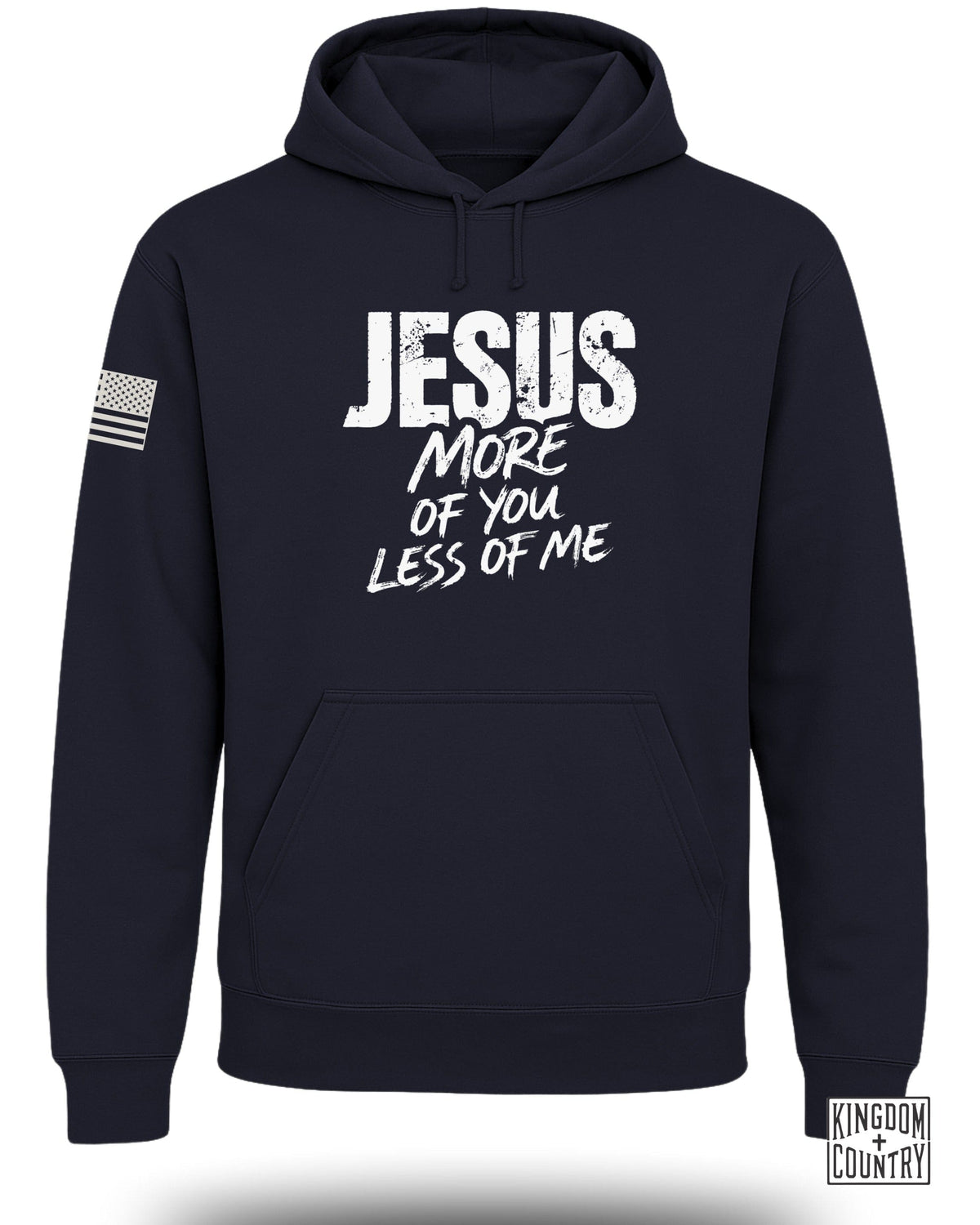 JESUS More of You Less of Me Hoodie