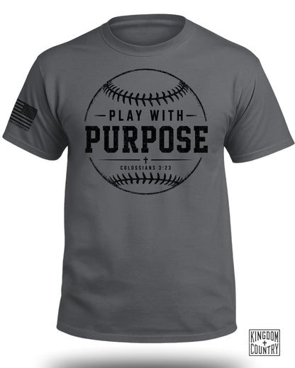 Play with Purpose - Baseball T-Shirt