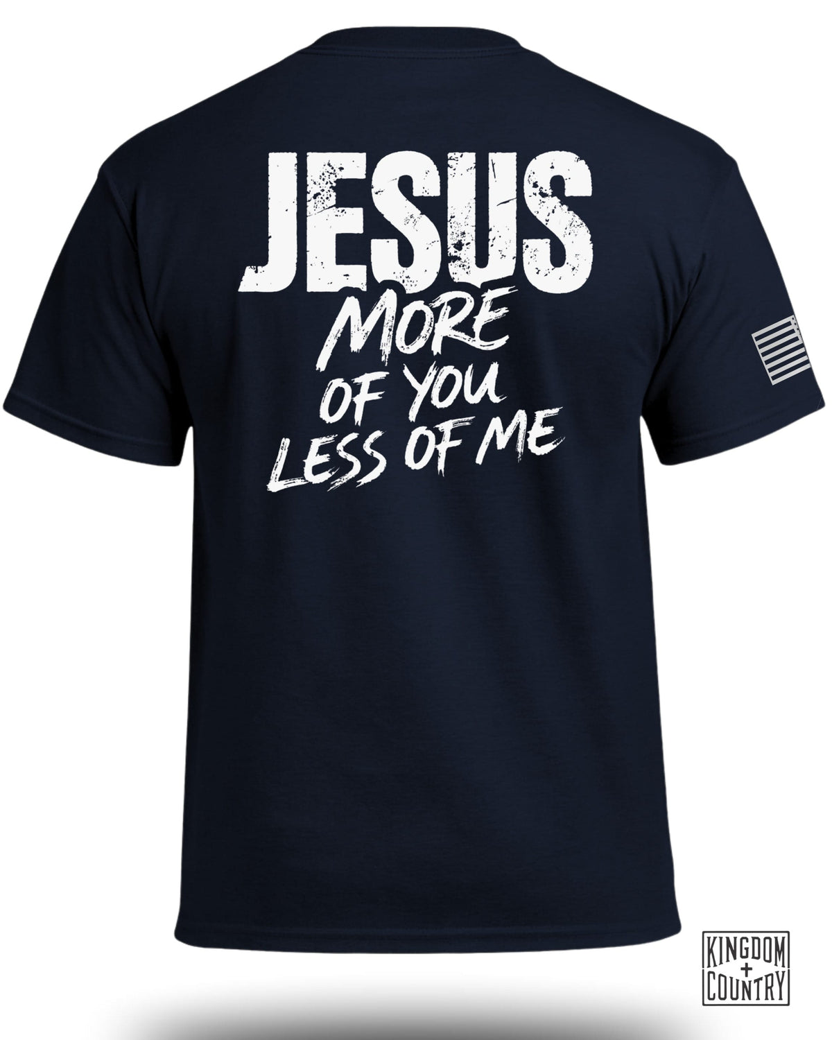 JESUS More of You Less of Me T-Shirt