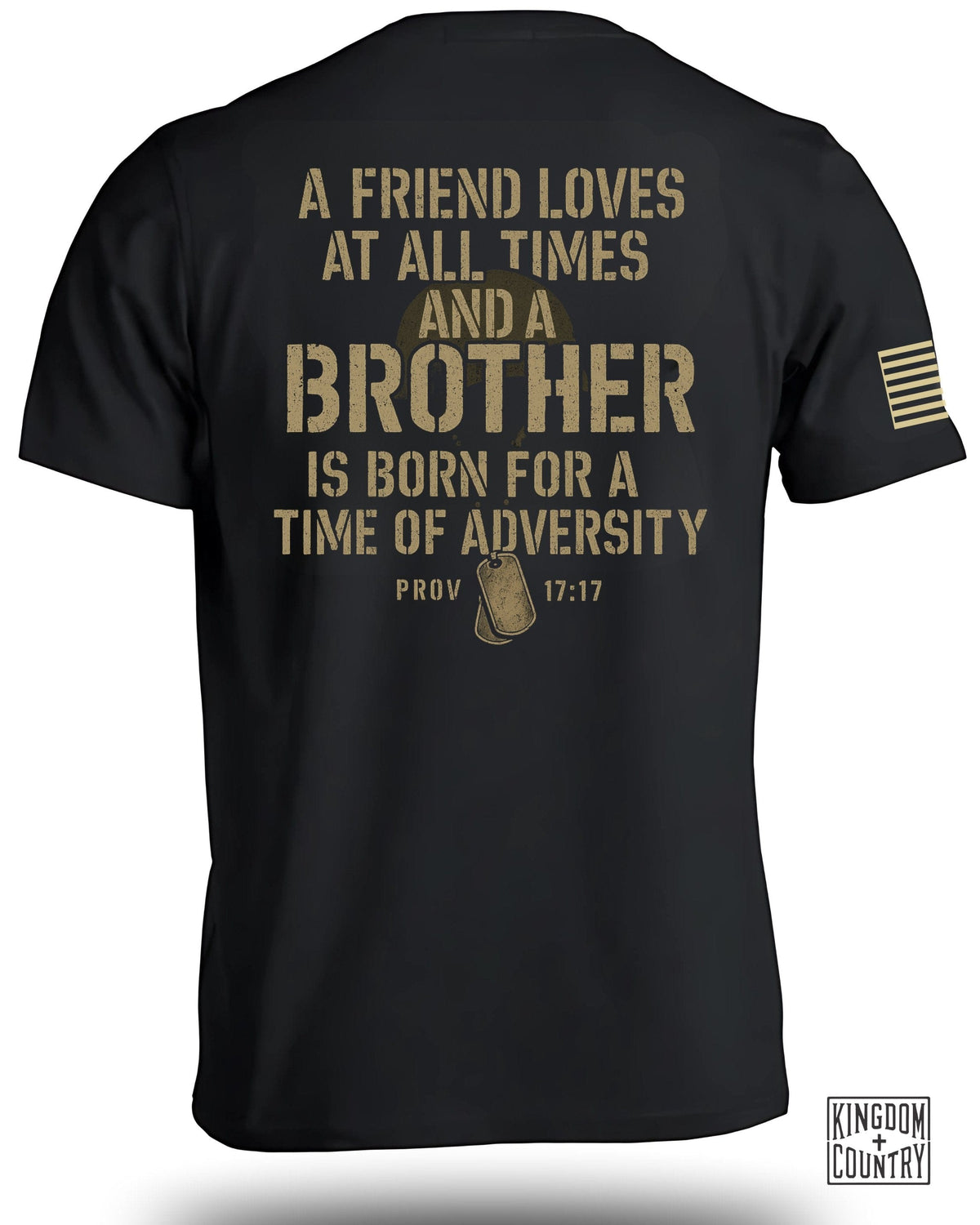 Friend Loves Brother Is Born Prov 17:17 T-Shirt