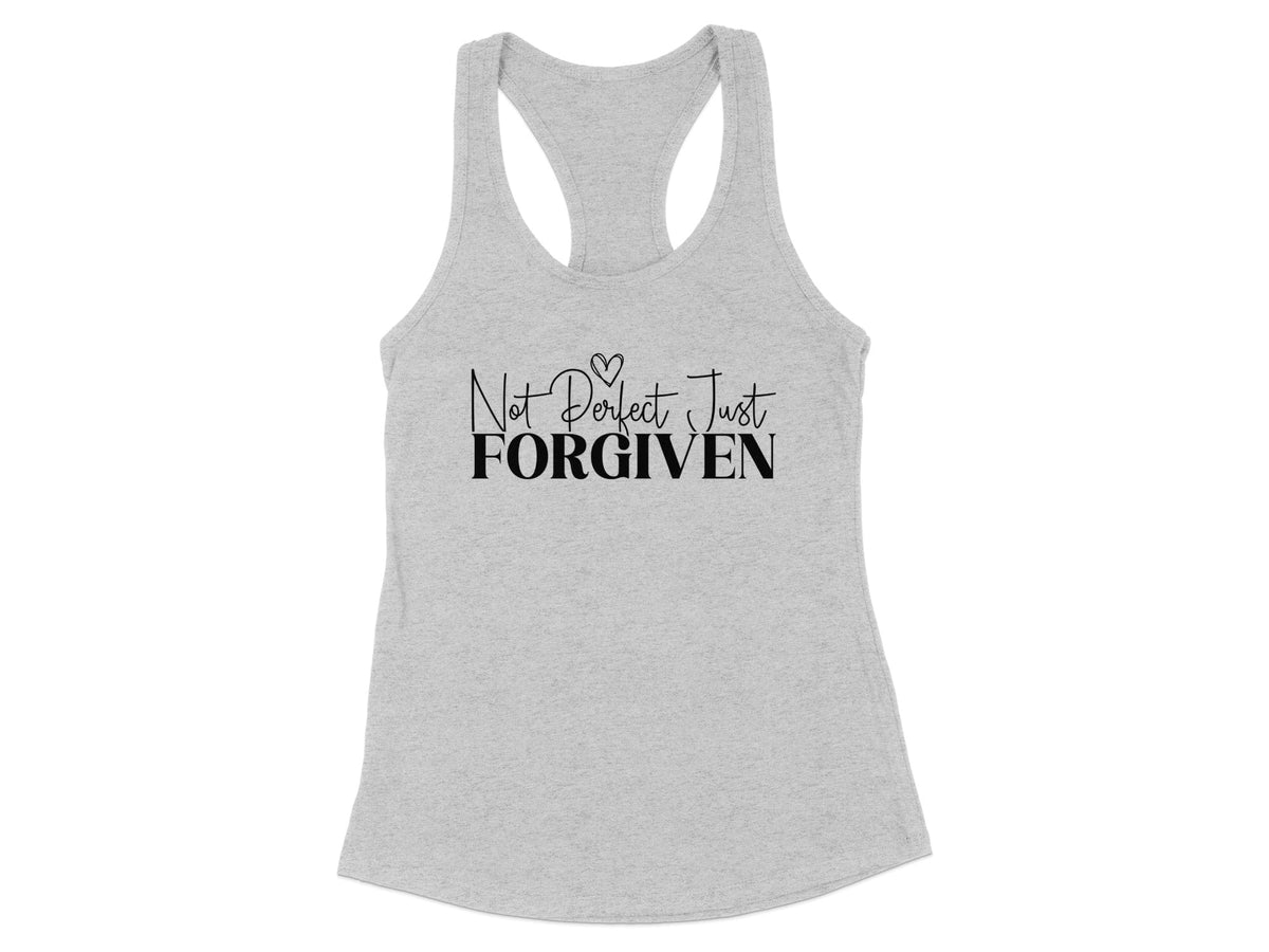 Not Perfect Just Forgiven Racerback Tank