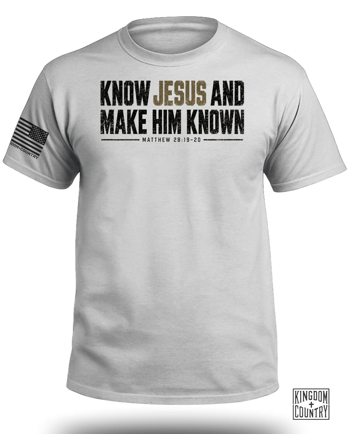 Know Jesus And Make Him Known T-Shirt