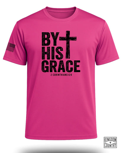 By His Grace Performance Shirt