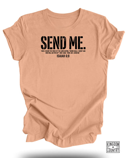 Send Me Isaiah 6:8 T-Shirt