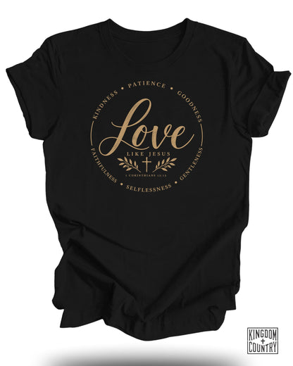 Love Like Jesus T-Shirt