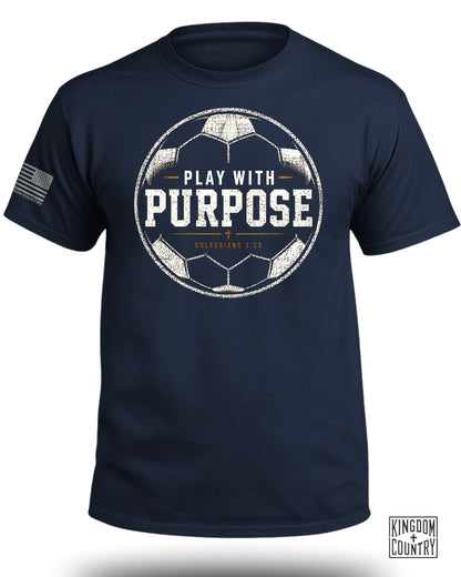 Play With Purpose - Soccer T-Shirt