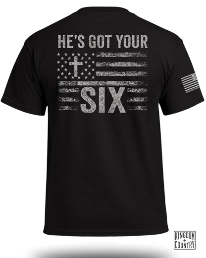 He's Got Your Six T-Shirt