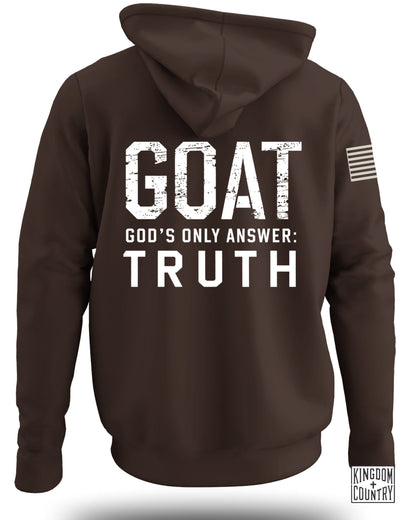 GOAT God's Only Answer Truth Hoodie