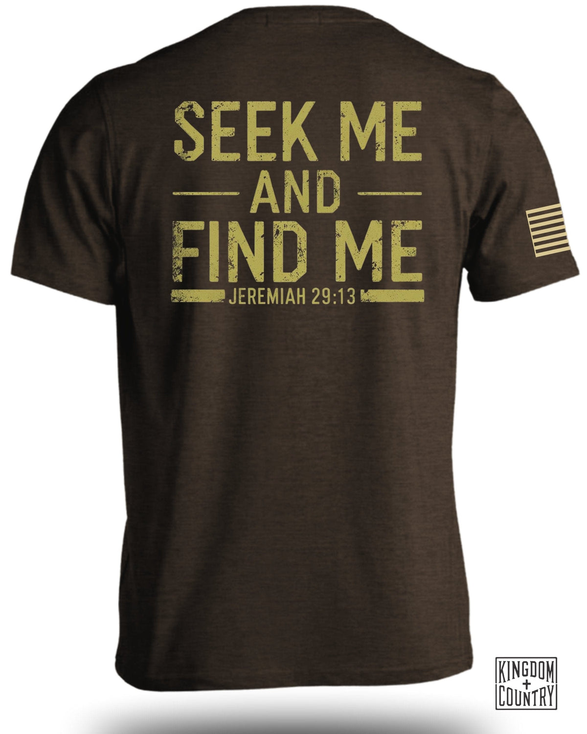 Seek Me And Find Me Jeremiah 29:13 T-Shirt