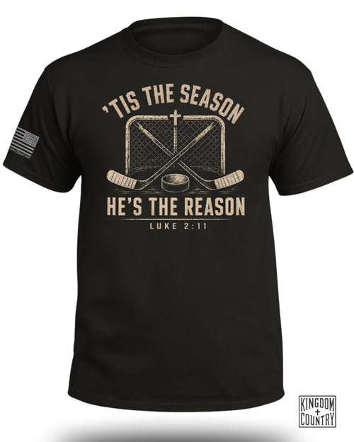 'Tis The Season He's The Reason - Hockey T-Shirt