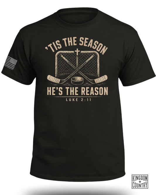 'Tis The Season He's The Reason - Hockey T-Shirt