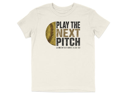 Play The Next Pitch Softball Youth T-Shirt