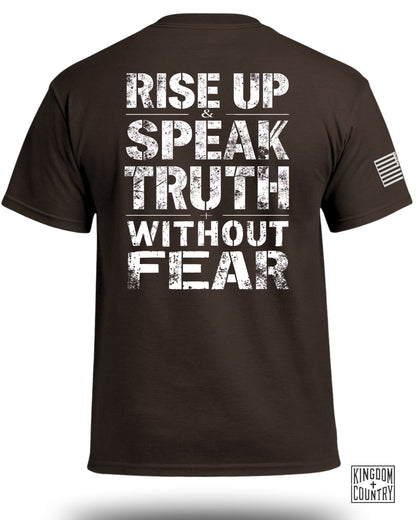Rise Up & Speak Truth Without Fear T-Shirt
