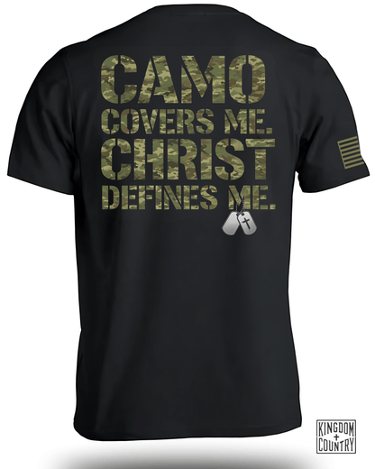 Camo Covers Me Christ Defines Me Christian T-Shirt