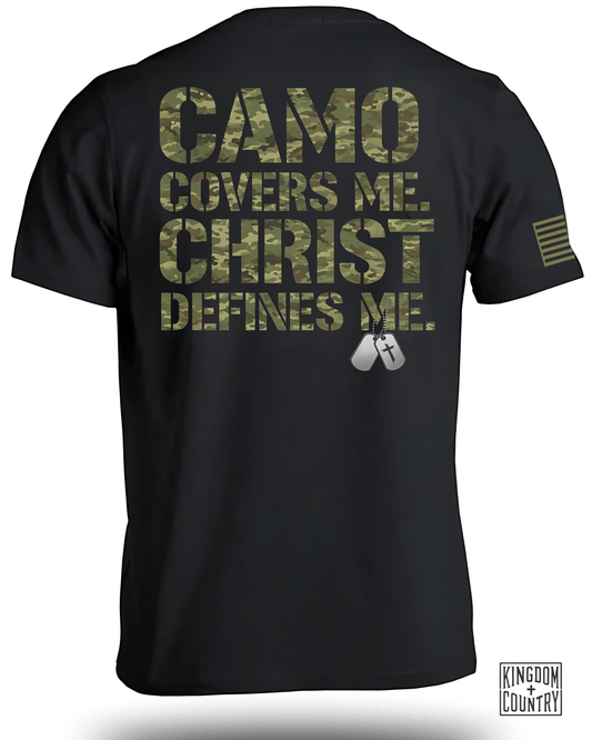 Camo Covers Me Christ Defines Me Christian T-Shirt