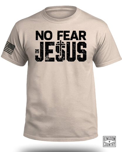 No Fear In Jesus T-Shirt