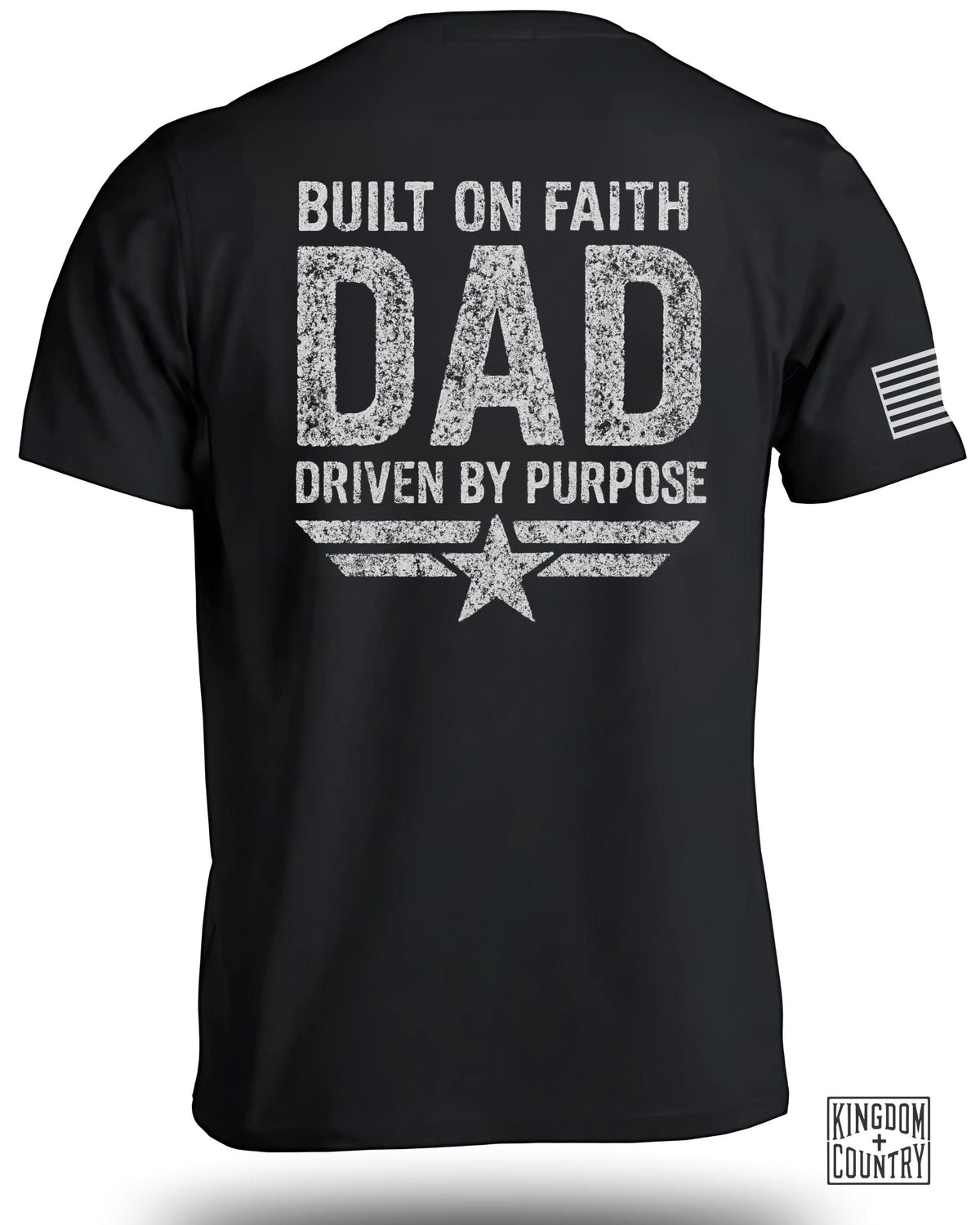 Dad Built On Faith Driven By Purpose T-Shirt