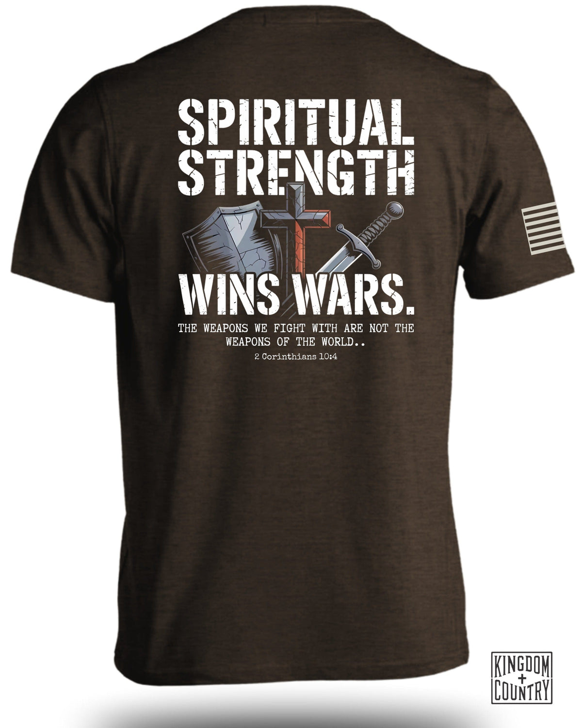Spiritual Strength Wins Wars T-Shirt