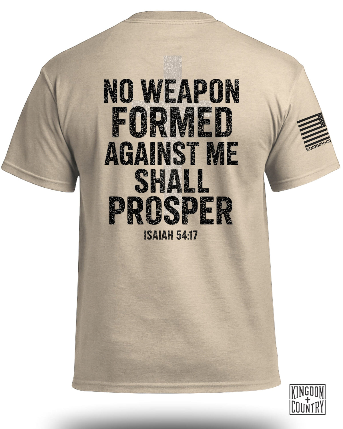 No Weapon Formed Against Me Shall Prosper T-Shirt