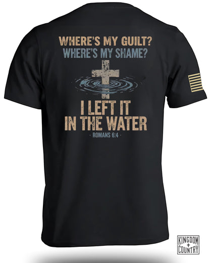 Guilt And Shame? In The Water T-Shirt