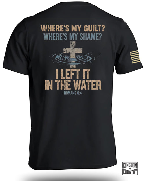 Guilt And Shame? In The Water T-Shirt
