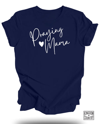 Praying Mama T-Shirt