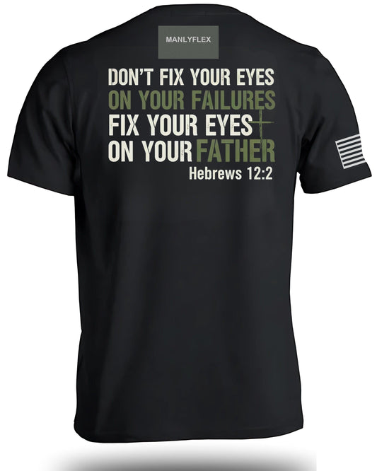 Don't Fix Your Eyes T-Shirt