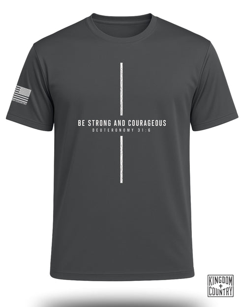 Be Strong And Courageous Performance Shirt