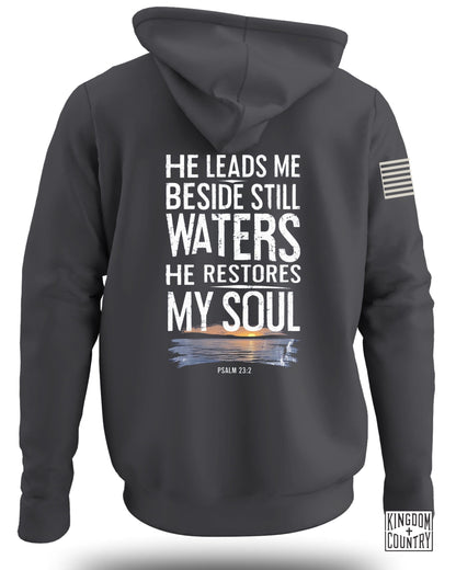 He Leads Me Beside Still Waters Hoodie