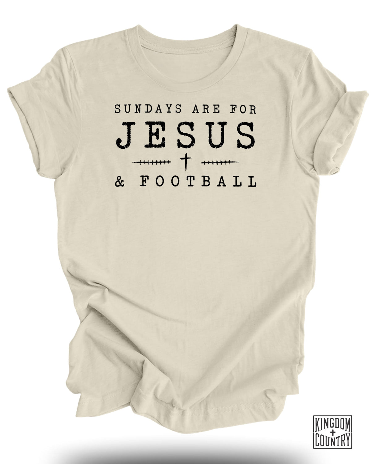 Sundays Are For Jesus & Football T-Shirt