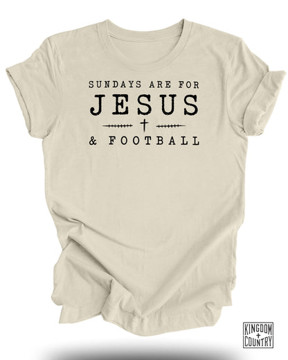 Sundays Are For Jesus & Football T-Shirt