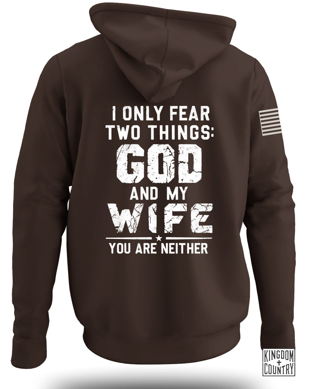I Only Fear God And My Wife Hoodie
